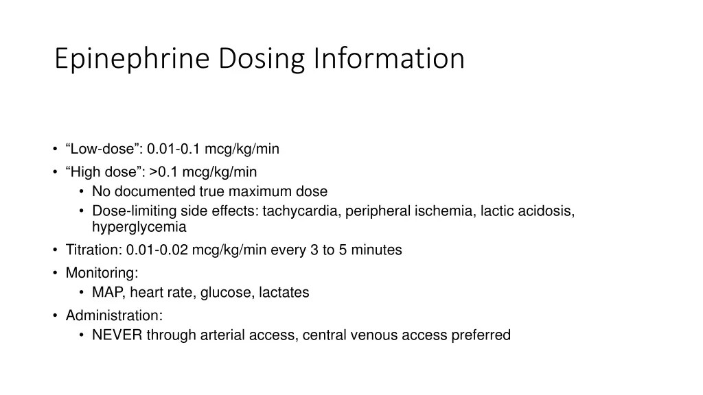 epinephrine dosing information