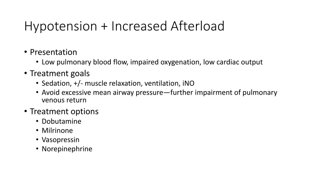 hypotension increased afterload