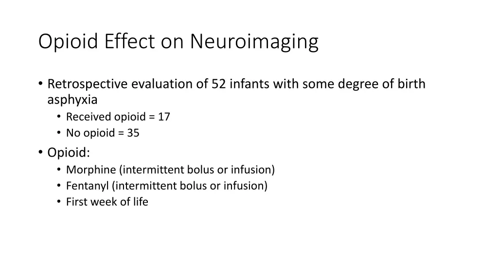 opioid effect on neuroimaging