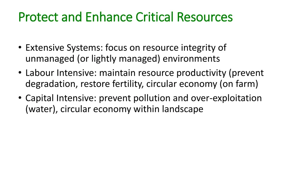 protect and enhance critical resources protect