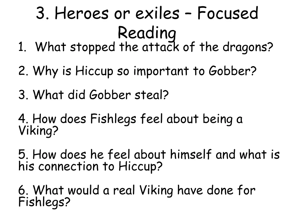 3 heroes or exiles focused reading 1 what stopped