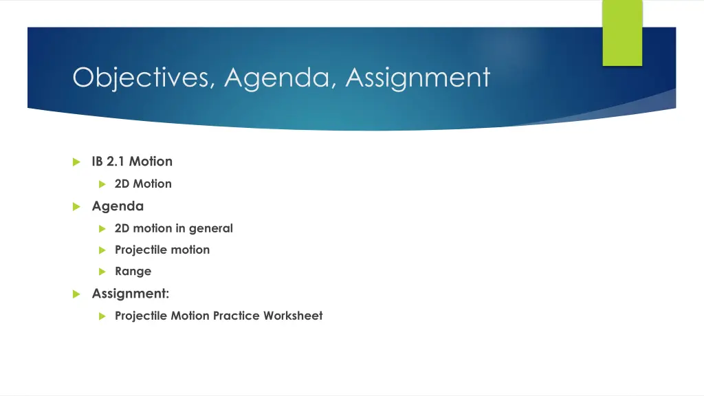 objectives agenda assignment