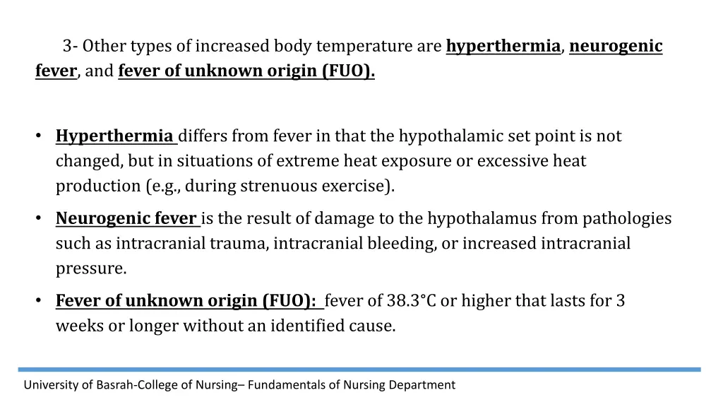 3 other types of increased body temperature