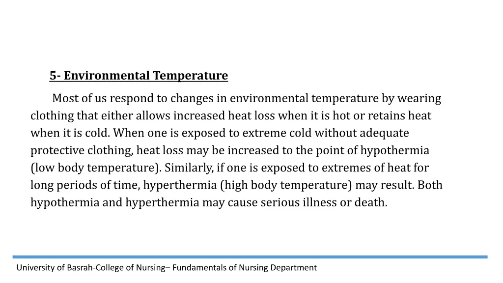 5 environmental temperature