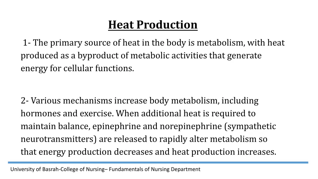 heat production