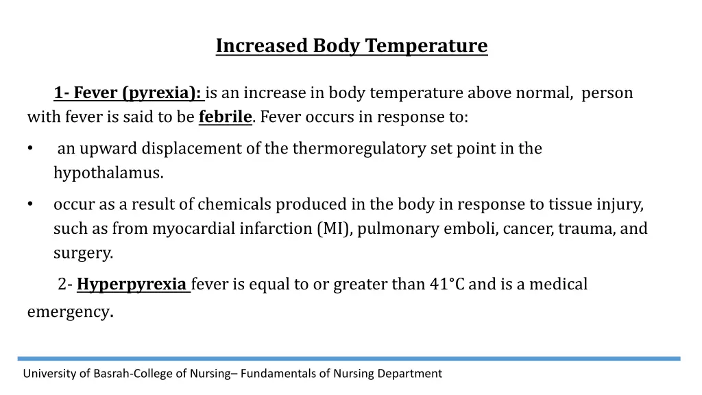 increased body temperature