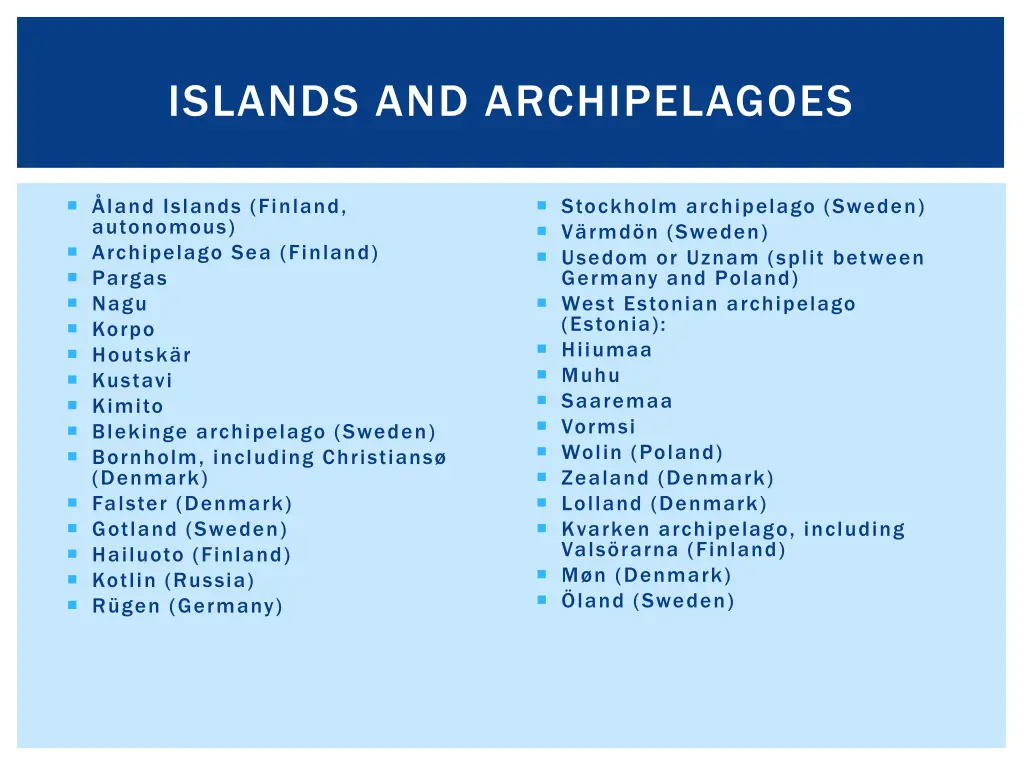 islands and archipelagoes