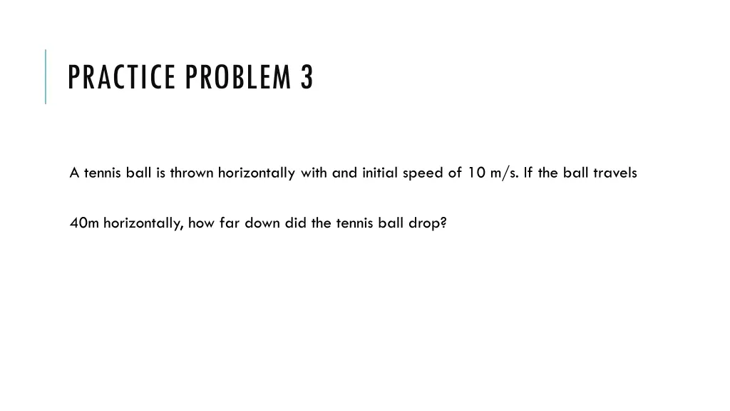 practice problem 3