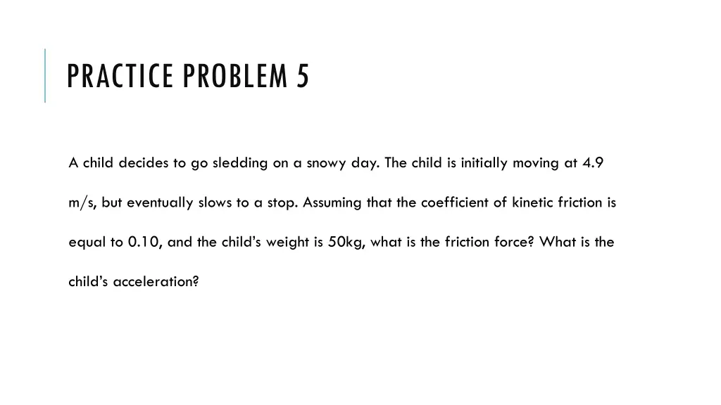 practice problem 5