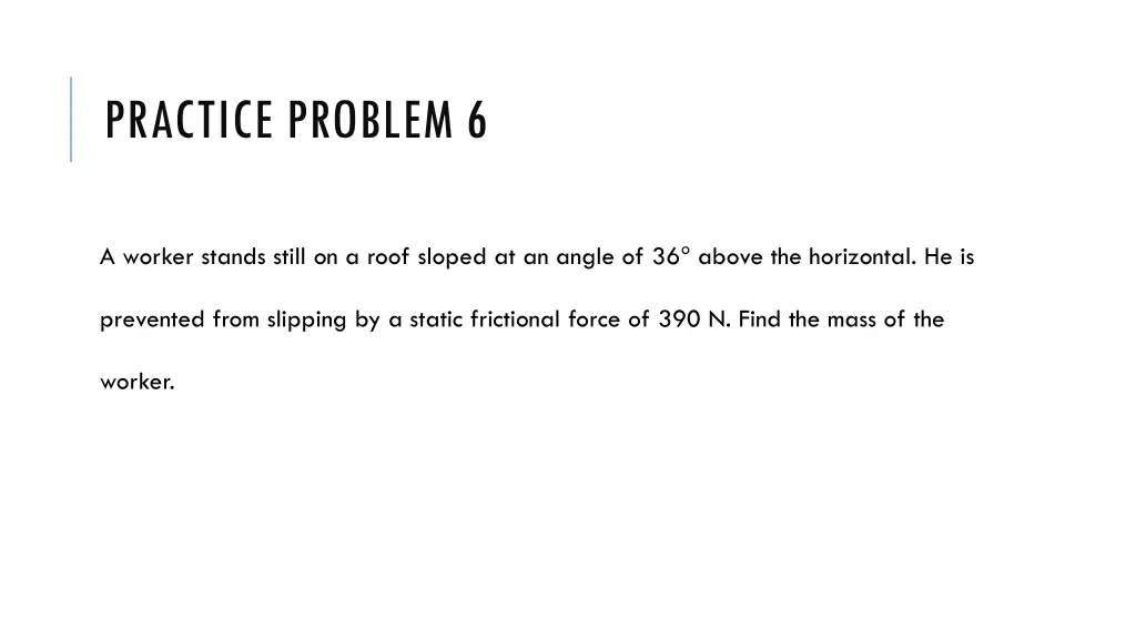 practice problem 6