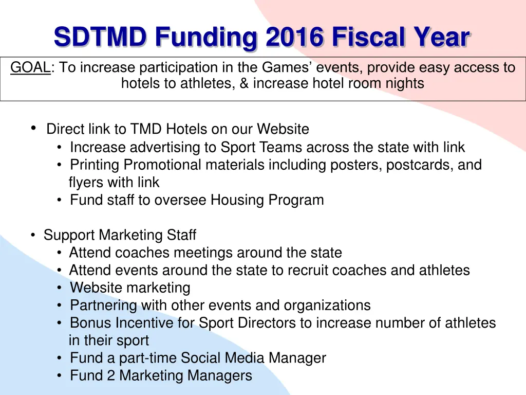 sdtmd funding 2016 fiscal year goal to increase