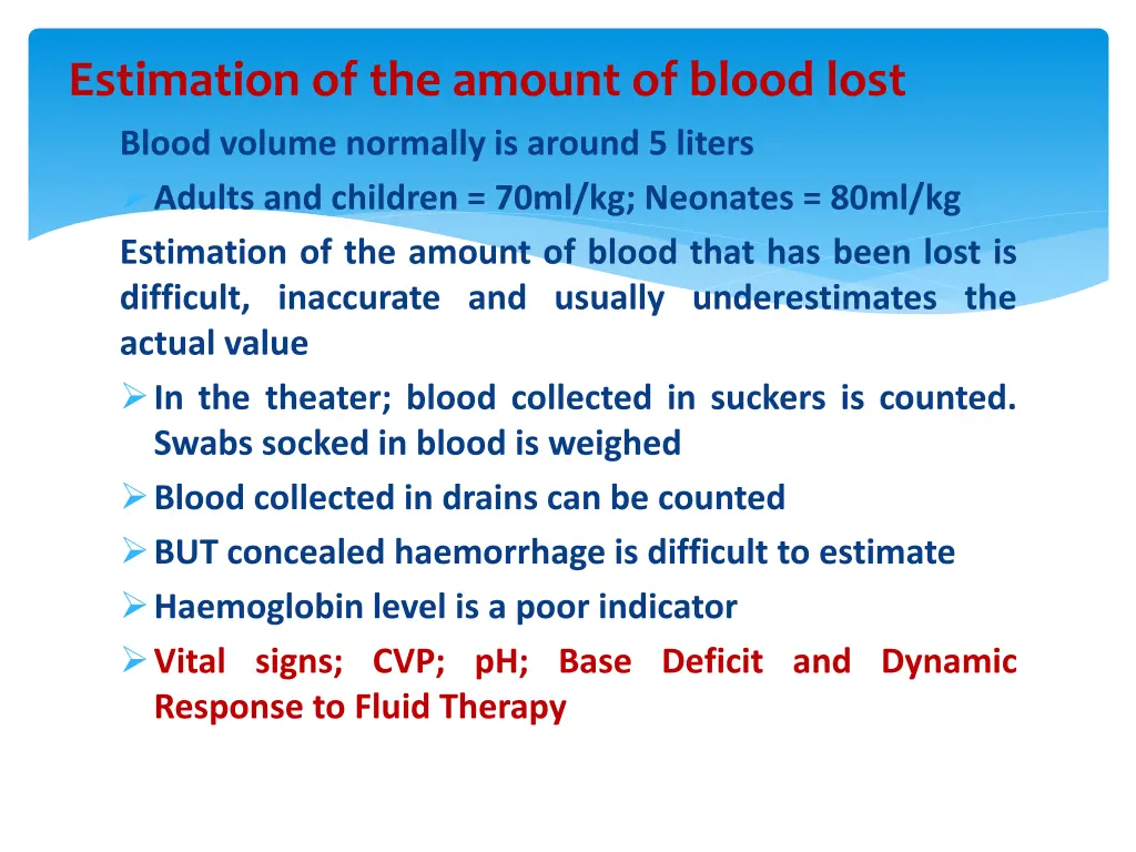 estimation of the amount of blood lost