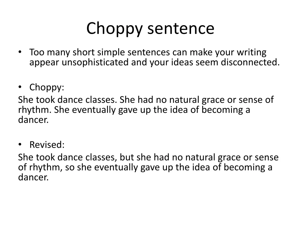 choppy sentence