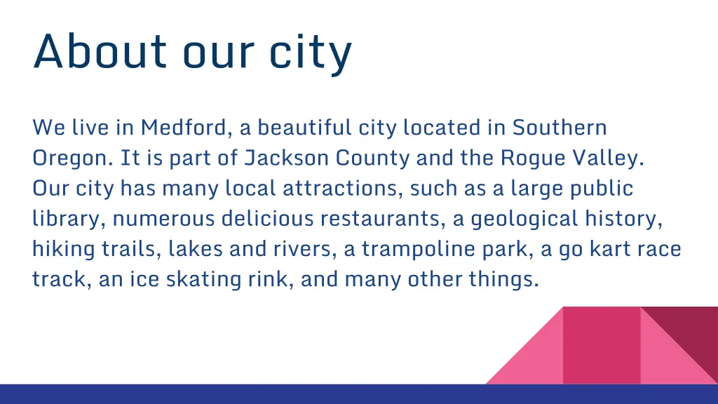 about our city