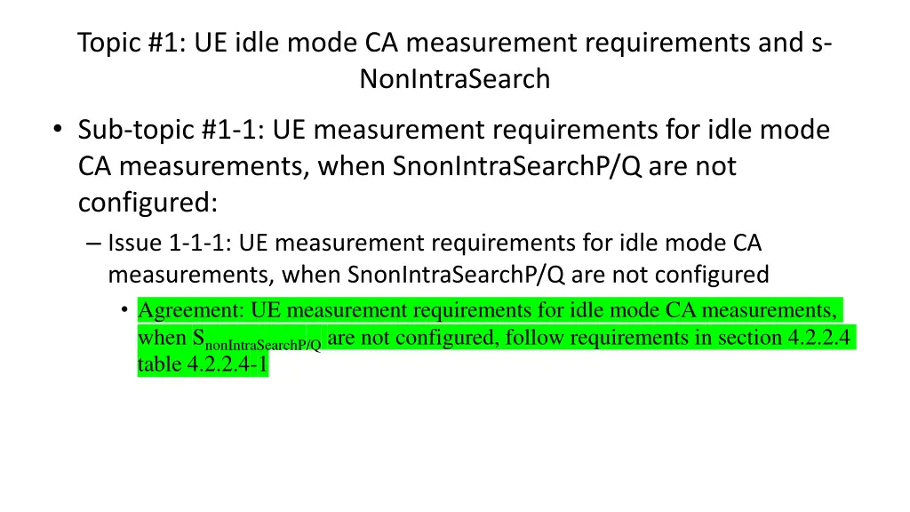 topic 1 ue idle mode ca measurement requirements