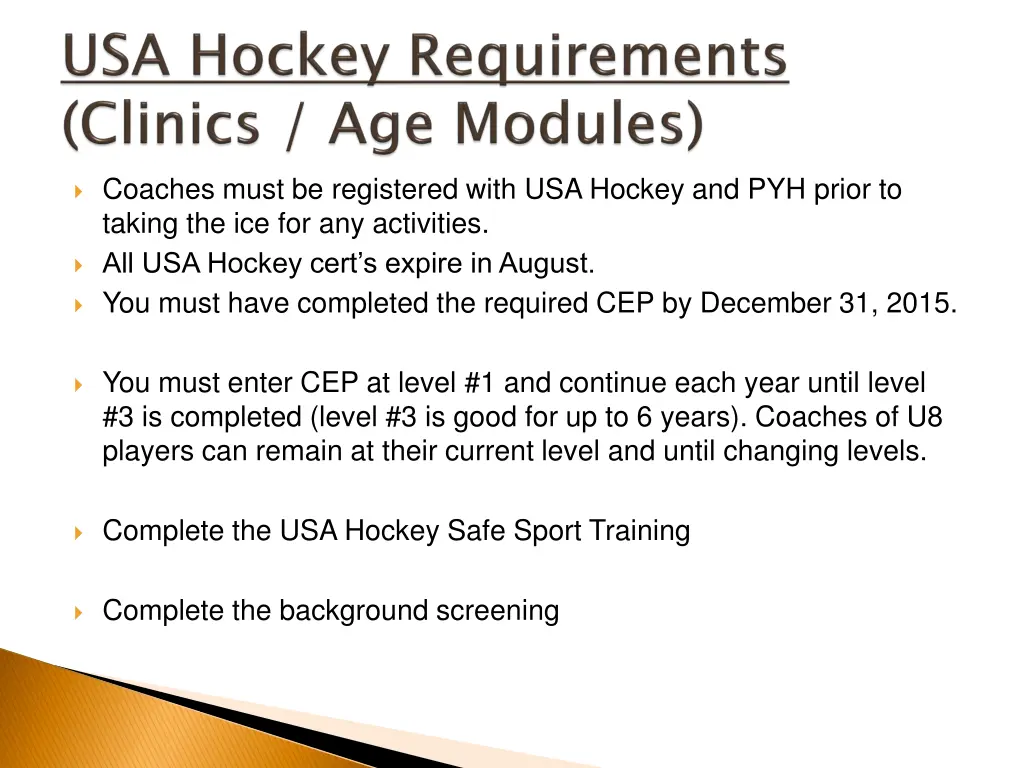 coaches must be registered with usa hockey