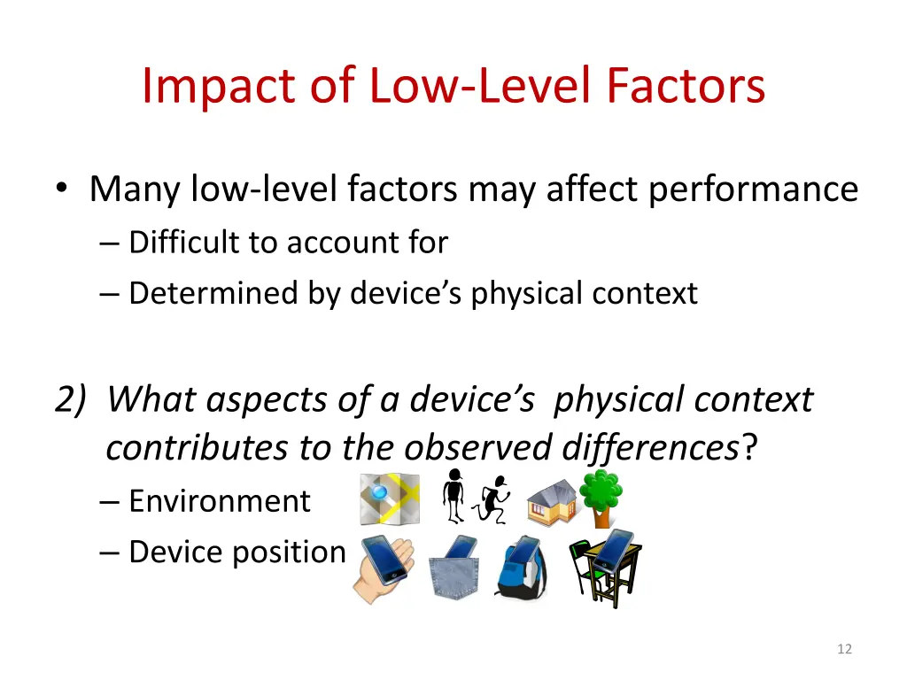 impact of low level factors