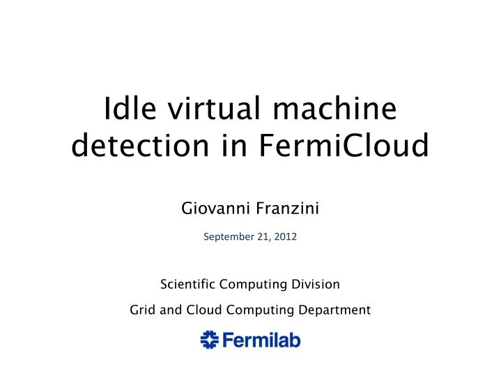 idle virtual machine detection in fermicloud