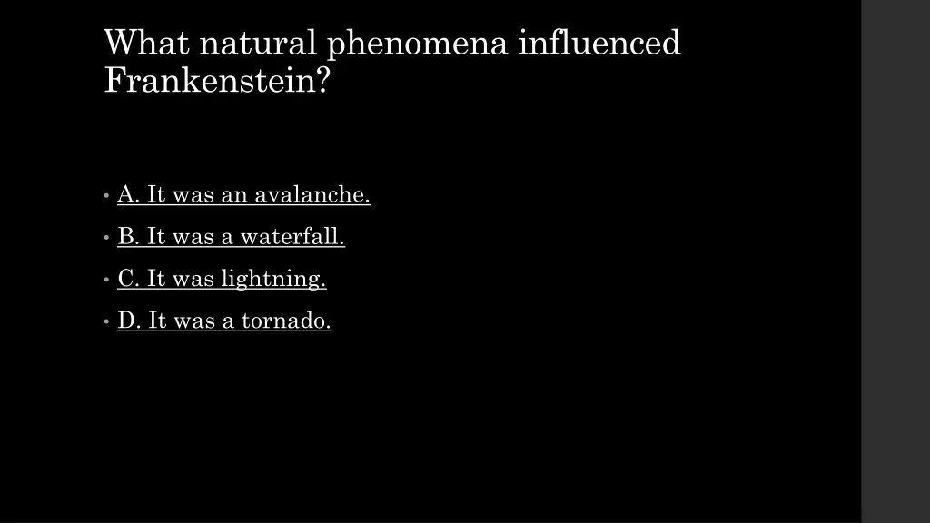 what natural phenomena influenced frankenstein