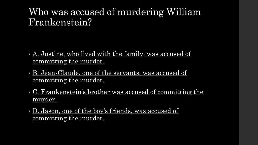 who was accused of murdering william frankenstein