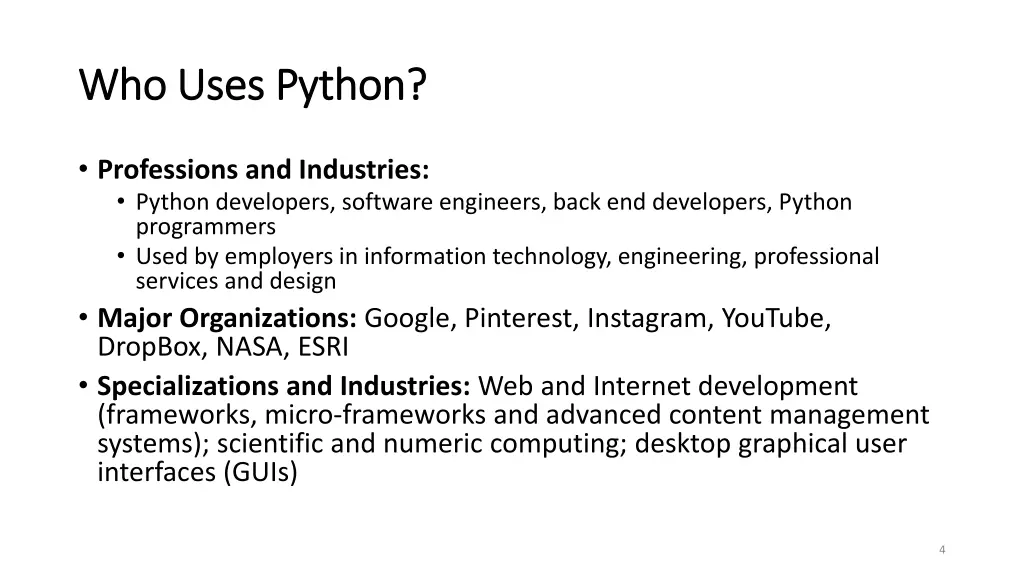 who uses python who uses python