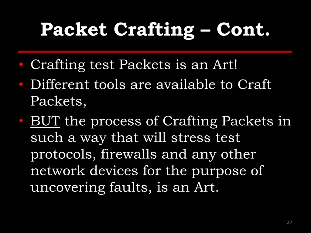 packet crafting cont