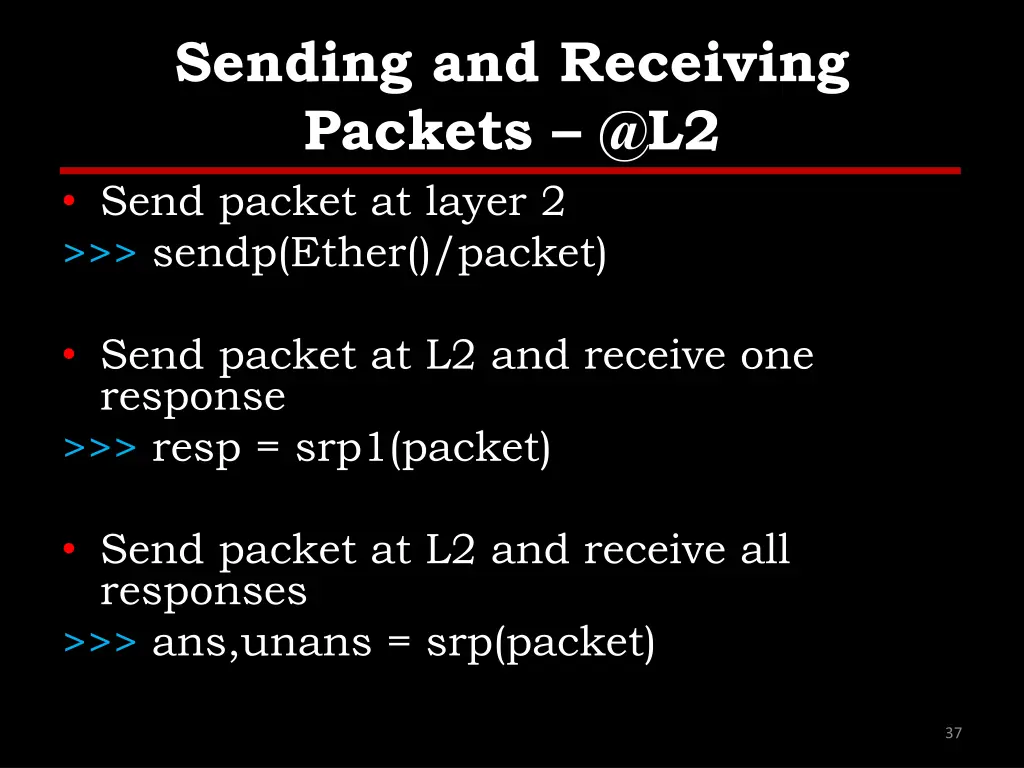 sending and receiving packets @l2 send packet