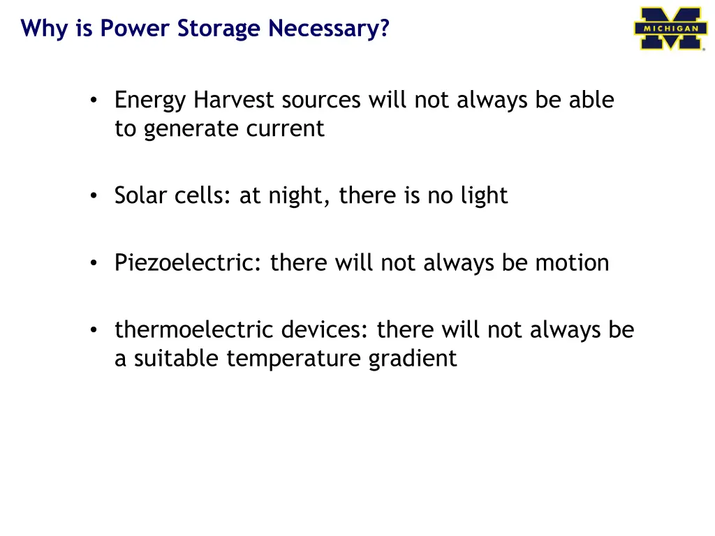 why is power storage necessary