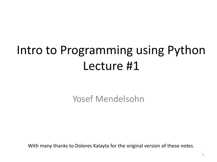 intro to programming using python lecture 1