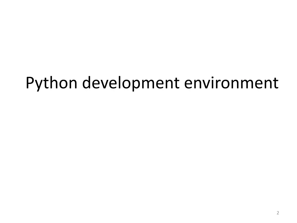 python development environment