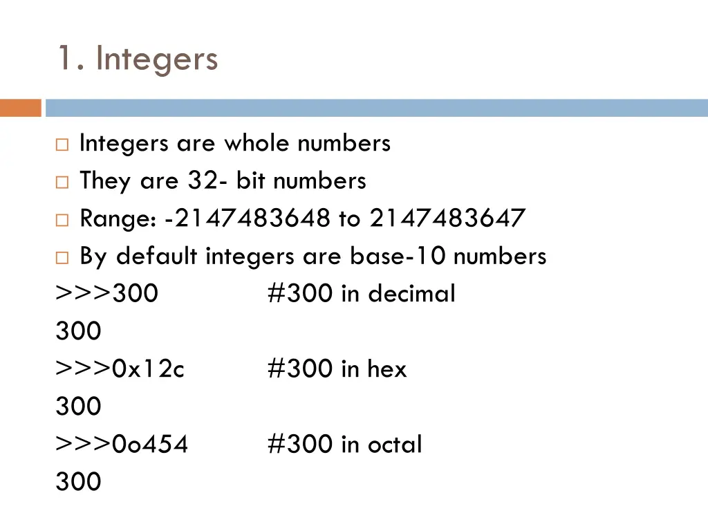 1 integers