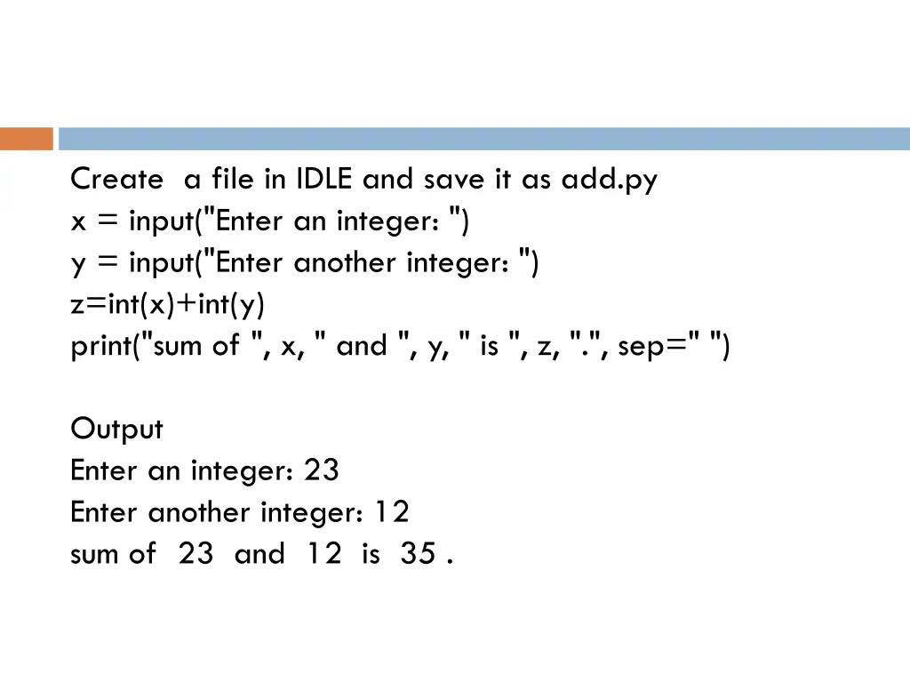 create a file in idle and save