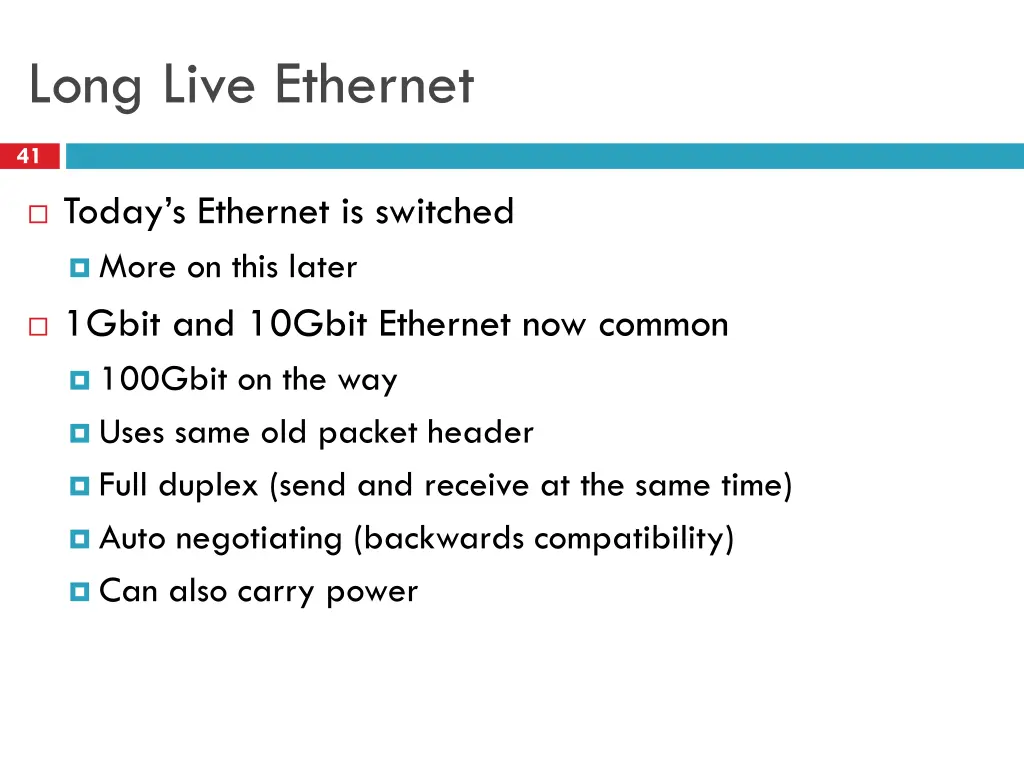 long live ethernet