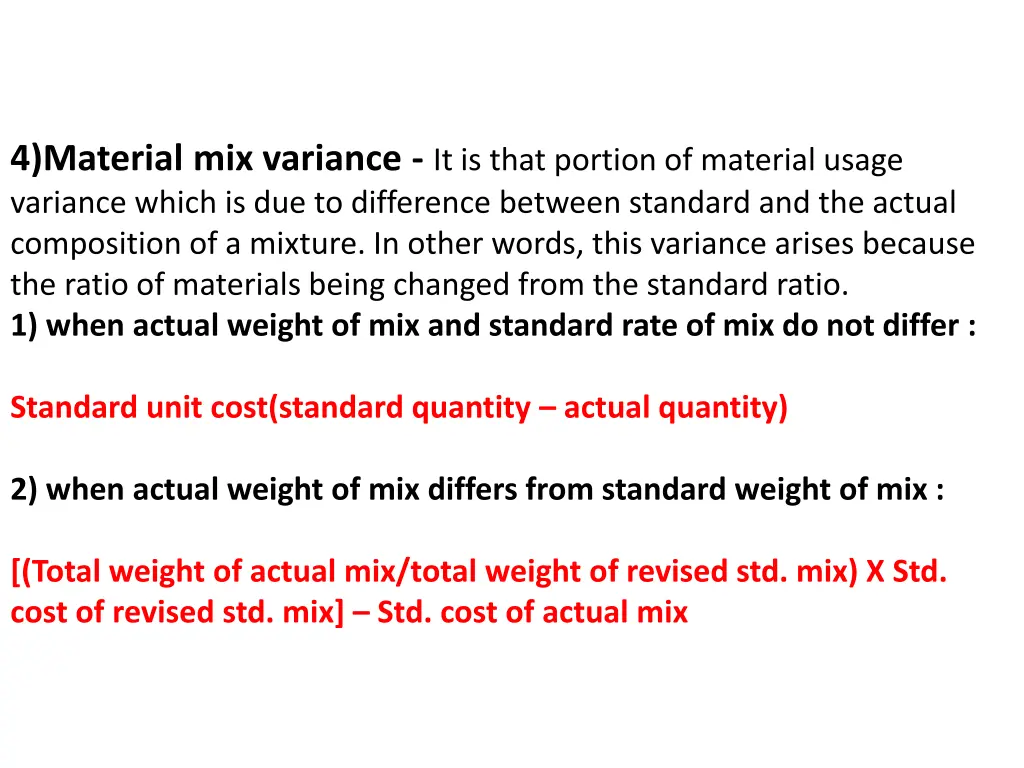 4 material mix variance it is that portion