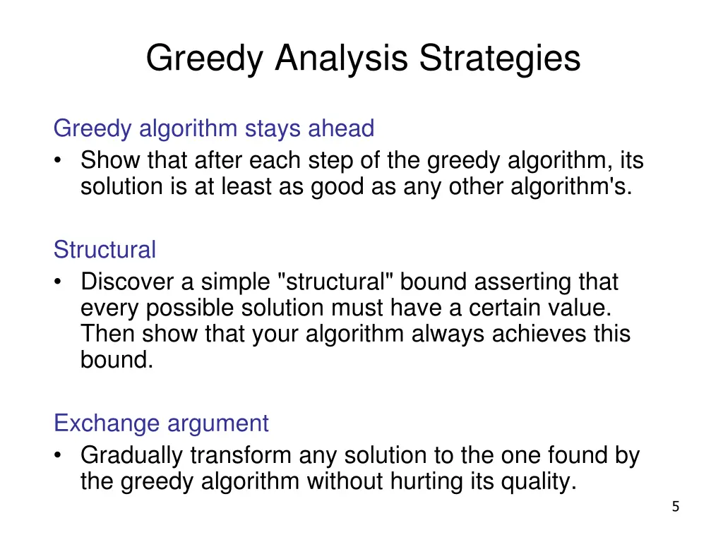 greedy analysis strategies