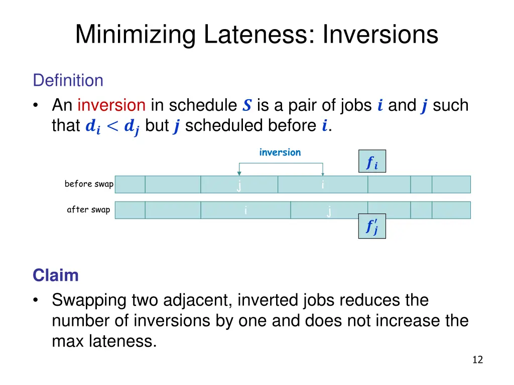 minimizing lateness inversions 1