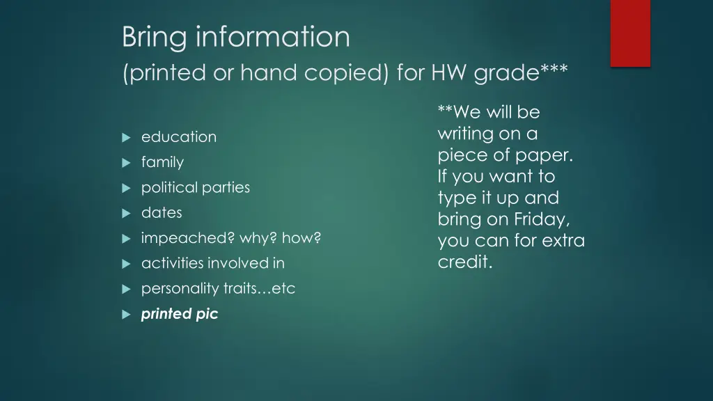 bring information printed or hand copied