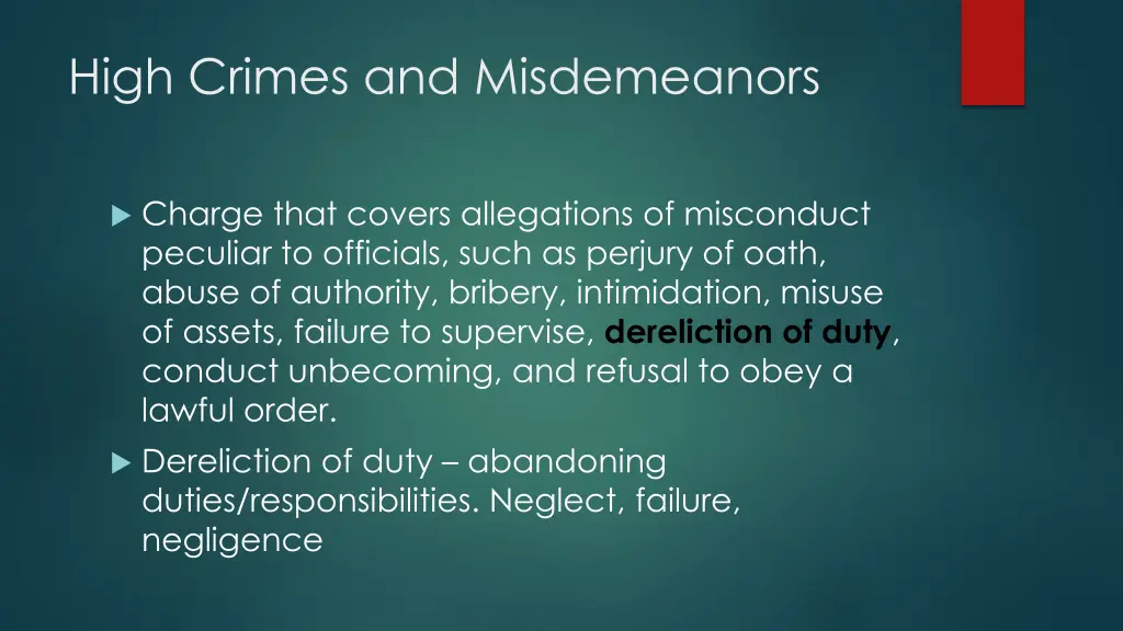 high crimes and misdemeanors