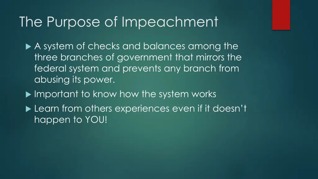 the purpose of impeachment