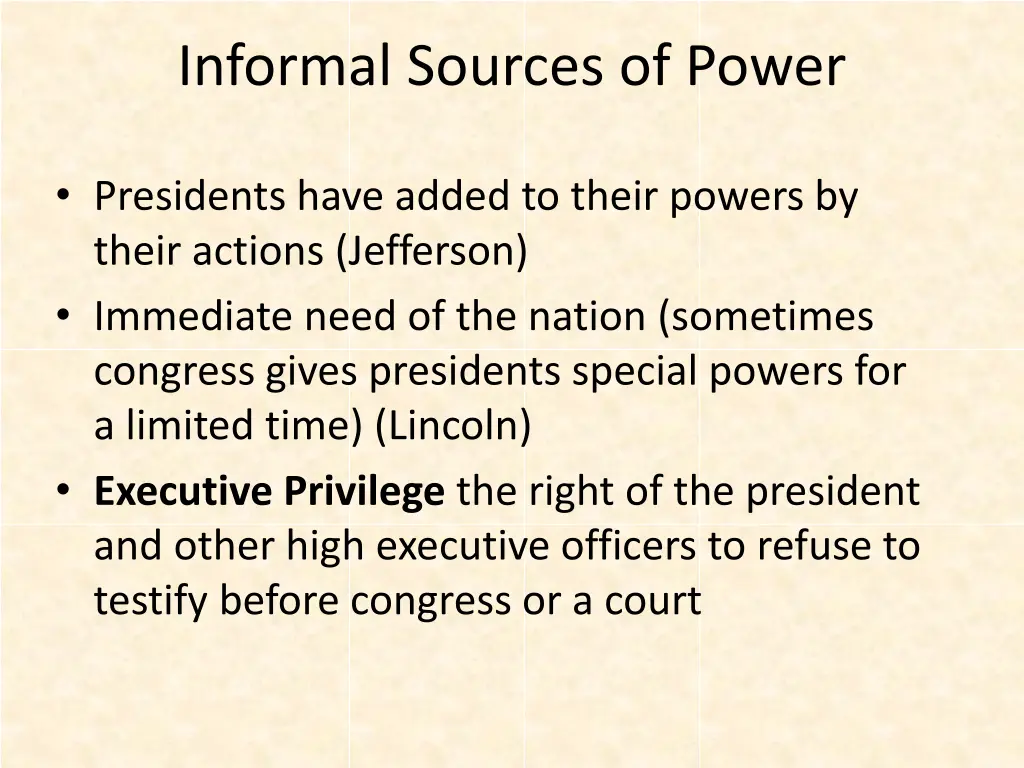 informal sources of power