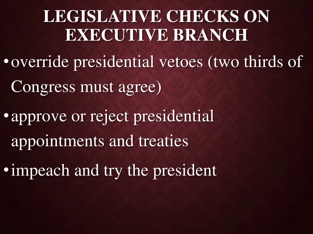 legislative checks on executive branch override