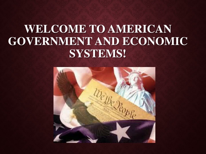 welcome to american government and economic