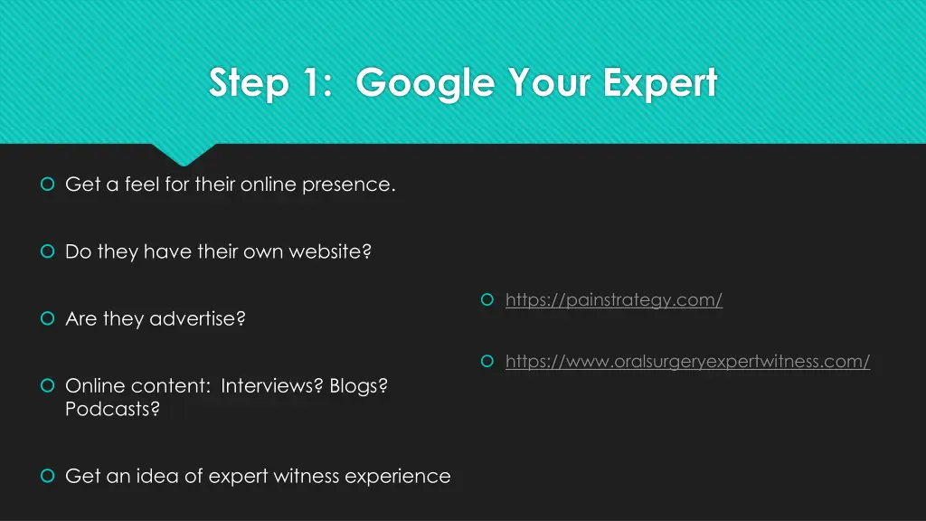 step 1 google your expert