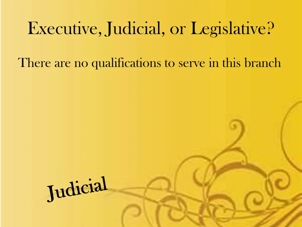 executive judicial or legislative 2