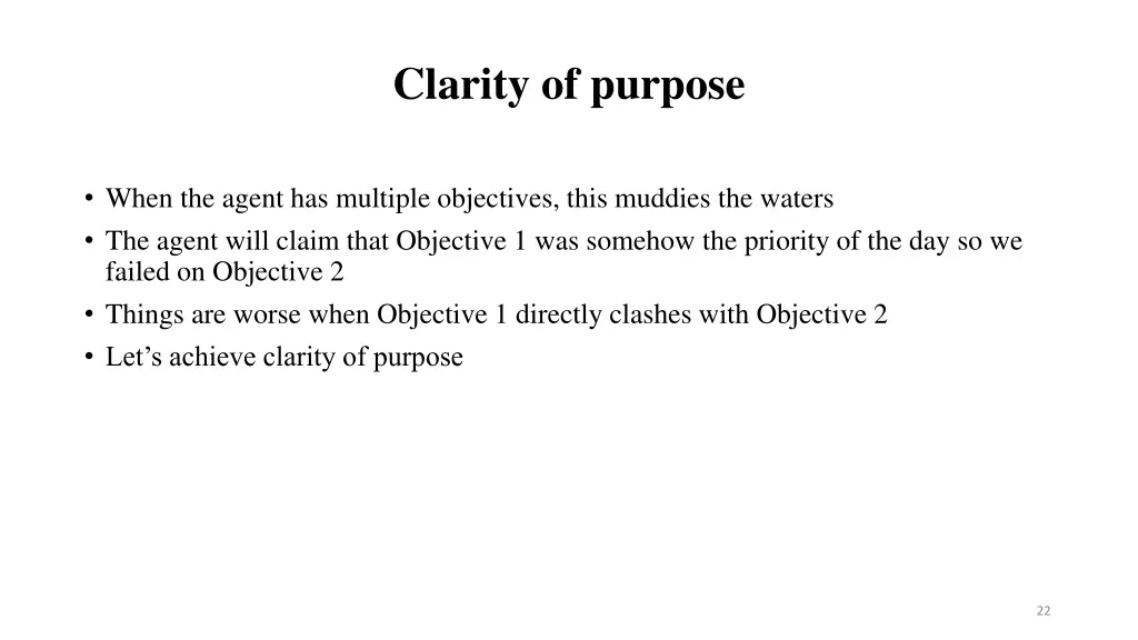 clarity of purpose