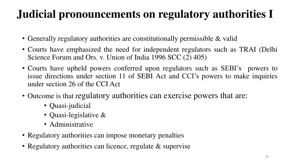 judicial pronouncements on regulatory authorities