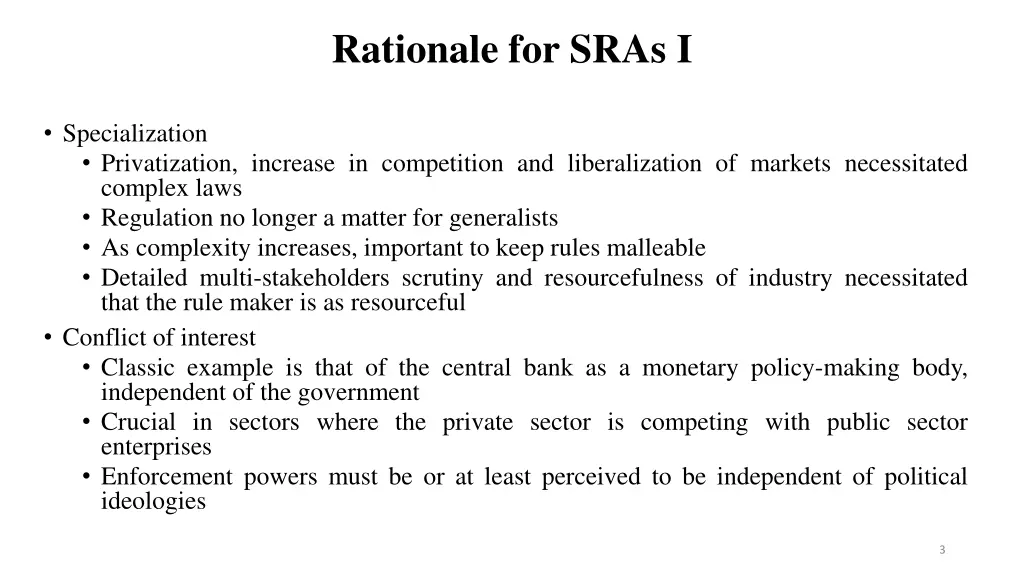 rationale for sras i