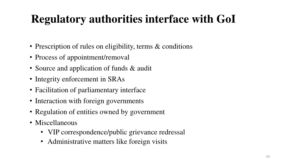 regulatory authorities interface with goi