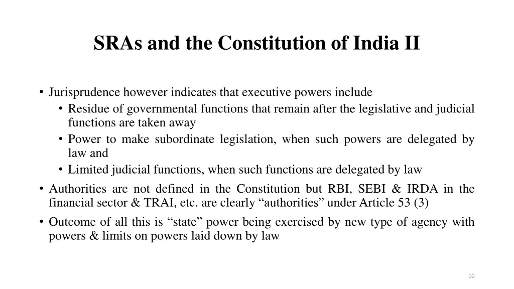 sras and the constitution of india ii