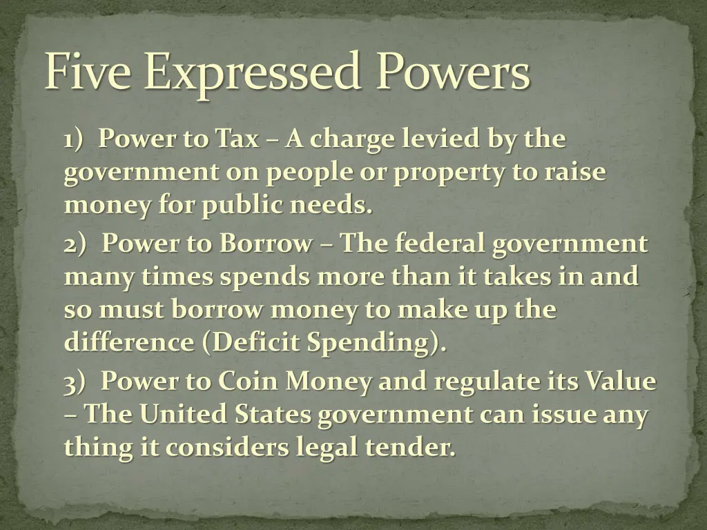 five expressed powers